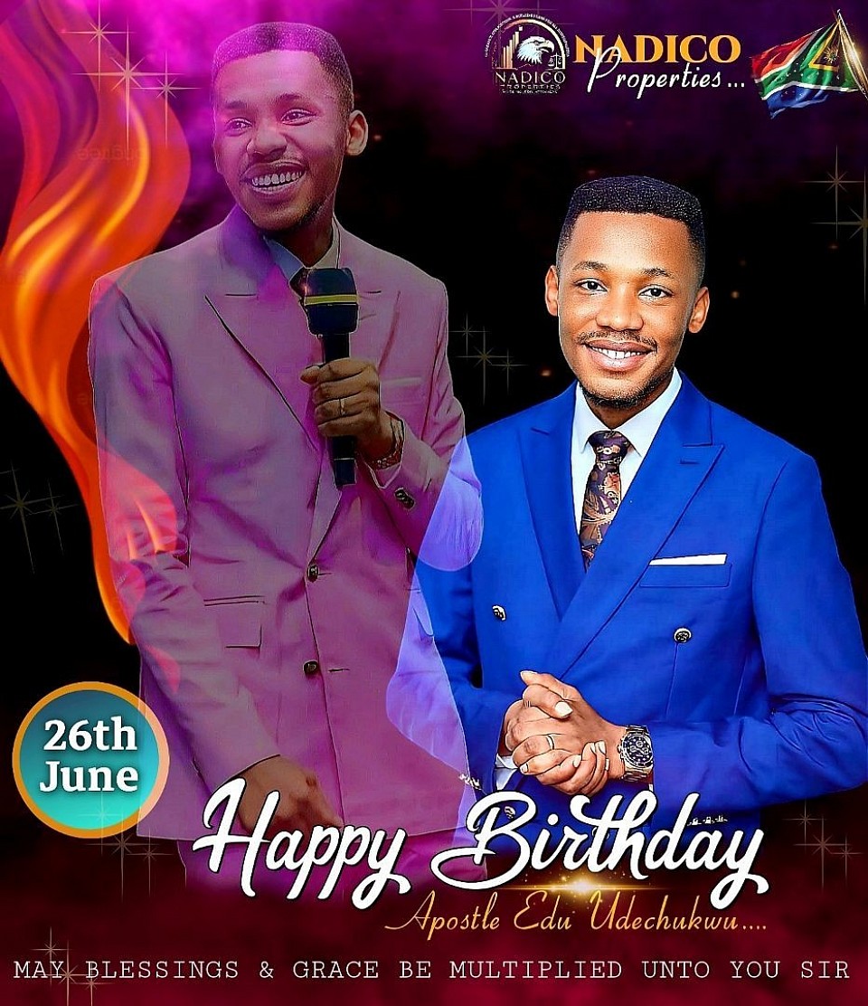 Apostle Edu's birthday flyer